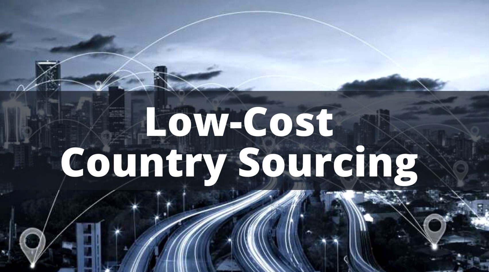 Low Cost Country Sourcing